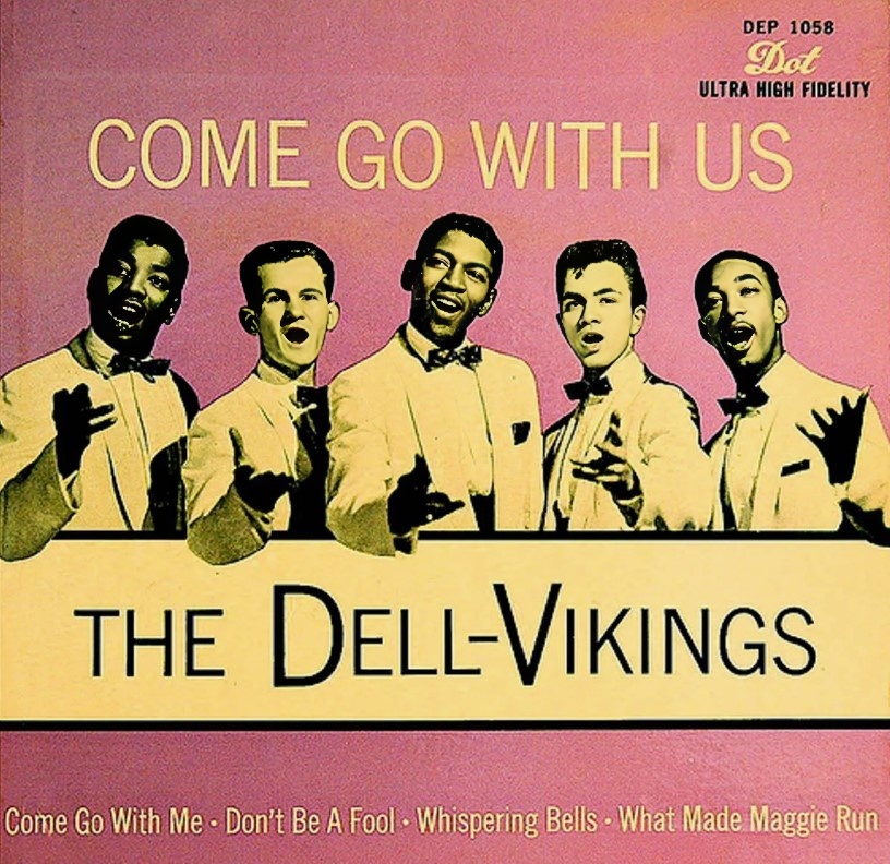 Come Go with Me – 1957 The Dell Vikings